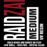 RAID ZAP Medium UV Resin packaging on a black background